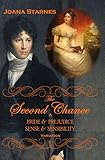Image de The Second Chance: A 'Pride & Prejudice' - 'Sense & Sensibility' Variation (English Edition)