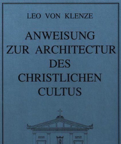 Anweisung zur Architectur des christlichen Cultus