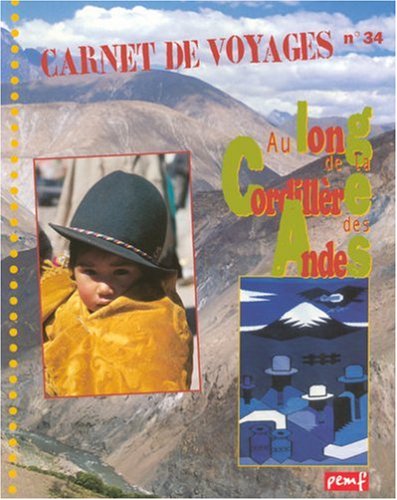 couverture de : Long de cordillere des andes