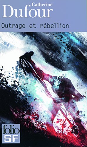 Télécharger Outrage et rébellion PDF Ebook En Ligne