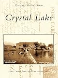 Image de Crystal Lake (Postcard History) (English Edition)