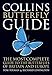 Produktbild Collins Butterfly Guide: The Most Complete Guide to the Butterflies of Britain and Europe (Collins Guides)