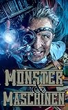 Image de Monster und Maschinen (Sammelband)
