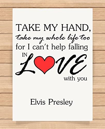 Elvis Presley Take My Hand Love Song Print Gift Gift for Him Her Husband Wife Girlfriend Boyfriend Valentines Day Wedding Anniversary Gifts (Unframed)