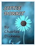 Image de Little Dorrit (Illustrated) (English Edition)