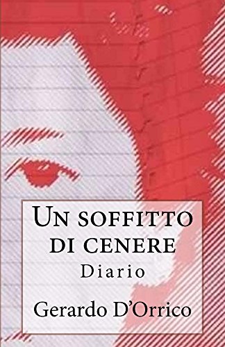 Download Un soffitto di cenere: Diario Download Un soffitto di cenere: Diario