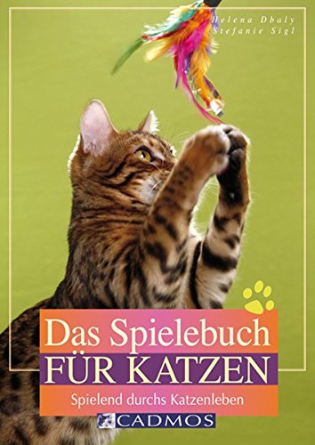Download Das Spielebuch für Katzen: Spielend durchs Katzenleben Download Das Spielebuch für Katzen: Spielend durchs Katzenleben