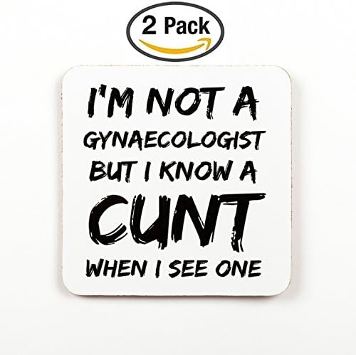Gynecologist Cunt Funny Rude Adult Naughty Coffee Wine Coaster 2 PACK