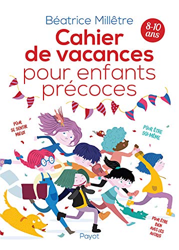 Télécharger Cahier de vacances pour enfants précoces Gratuit