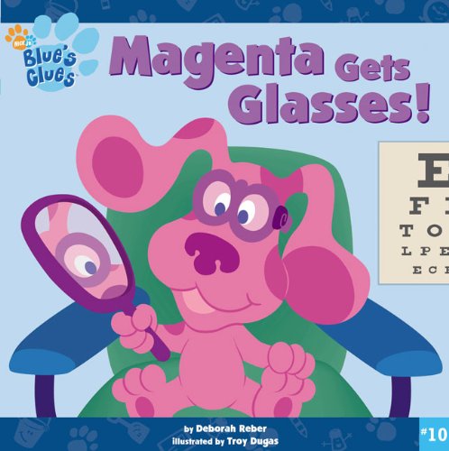 Preisvergleich Produktbild Magenta Gets Glasses (Blue's Clues (8x8 Tb))