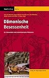 Dämonische Besessenheit: Zur Interpretation eines kulturhistorischen Phänomens (Hexenforschung) by 