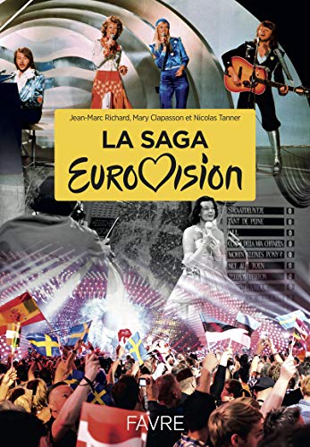 Télécharger La saga eurovision livre En ligne