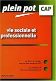 Vie sociale et professionnelle CAP