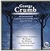 Produktbild Crumb - Complete Crumb Edition, Vol 12 by George Crumb (2008-09-09)