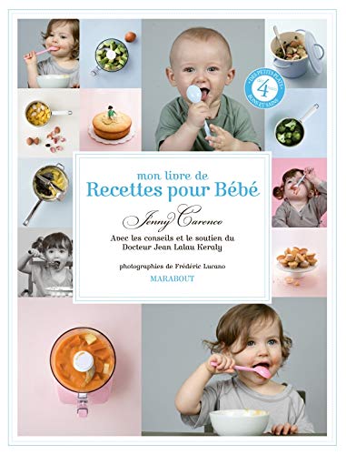 Télécharger MON LIVRE DE RECETTES POUR BEBE Livre PDF Gratuit
