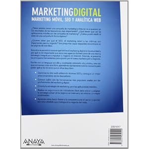 Marketing Digital: Marketing Móvil, Seo Y Analítica Web / Mobile Marketing, Seo and Web Analytics