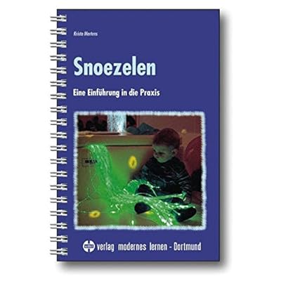 [PDF] Snoezelen: Eine Einführung in die Praxis KOSTENLOS DOWNLOAD