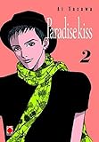 Paradise Kiss: Bd. 2 by