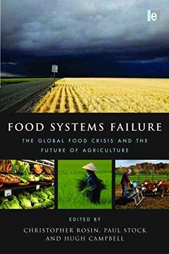 [Food Systems Failure: The Global Food Crisis and the Future of Agriculture] (By: Hugh Campbell) [published: November, 2011]