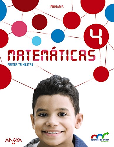 Matemáticas 4 (Aprender es crecer en conexión)