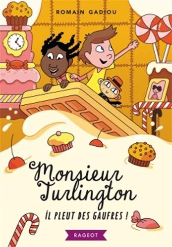 couverture de : Il pleut des gaufres !