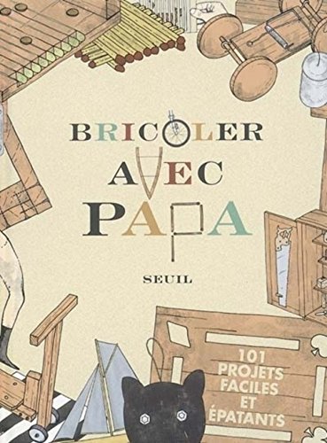 couverture de : Bricoler avec Papa