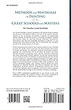 Image de Methods and Materials of Painting of the Great Schools and Masters: Two Volumes Bound As One