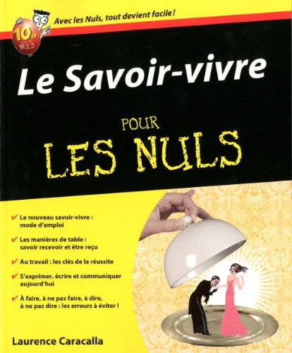 Le savoir-vivre pour les nuls