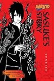 Naruto: Sasuke's Story by Shin Towada, Masashi Kishimoto