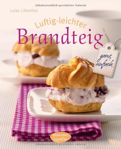 Book's Cover of Luftig-leichter Brandteig: ganz einfach