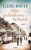 Image de Die geliehene Schuld: Roman