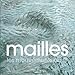 Mailles : Les mouvements...