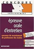 Epreuve orale d'entretien : Concours de recrutement de Professeur des écoles (1CD audio)
