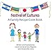 Produktbild Festival of Cultures: A Family Recipe Cook Book