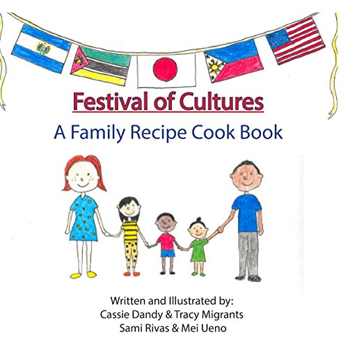 Preisvergleich Produktbild Festival of Cultures: A Family Recipe Cook Book