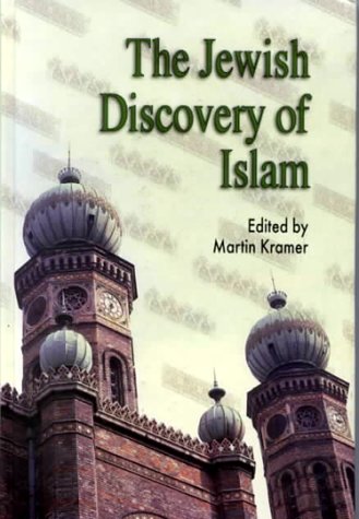 Jewish Discovery of Islam: Studies in Honor of Bernard Lewis livre