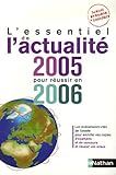 Image de L'essentiel de l'actualité 2005 pour réussir en 2006