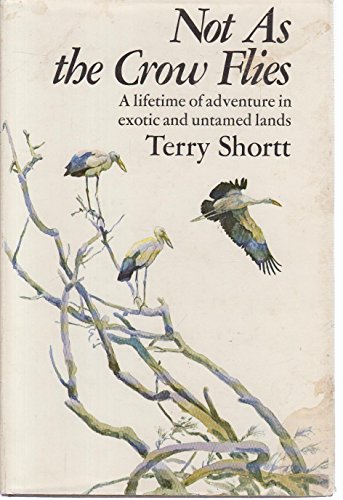 Preisvergleich Produktbild NOT AS THE CROW FLIES