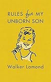 Image de Rules for My Unborn Son