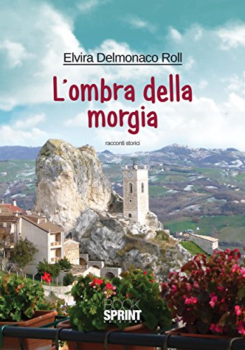 L'ombra della Morgia (Italian Edition)