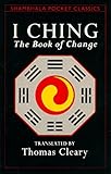 I Ching: The Book of Change (Shambhala Pocket Classics) by 