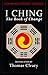 I Ching: The Book of Change (Shambhala Pocket Classics) by 