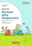 Rechnen ohne Stolperstein: Band 2A - Zahlenraum 7 bis 10: Arbeitsheft/Fördermaterial by 