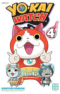 jaquette livre Yo-Kai Watch, Tome 4 :  : Avec 5 stickers Yo-kai Watch