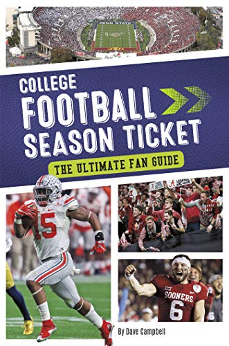 Preisvergleich Produktbild College Football Season Ticket: The Ultimate Fan Guide