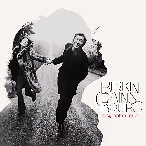 Gainsbourg -Birkin: Le Symphonique