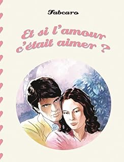 jaquette livre Et si l'amour c'était aimer ?