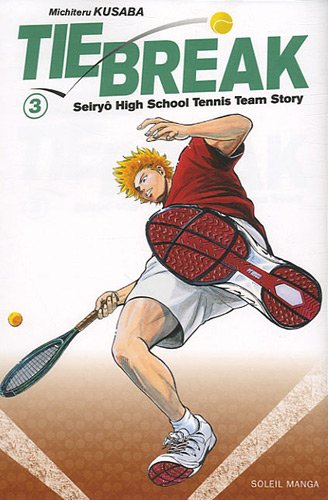 Tie Break — Tome 3
