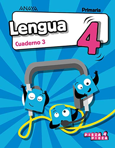 Lengua 4 Cuaderno 3 (Pieza a Pieza)