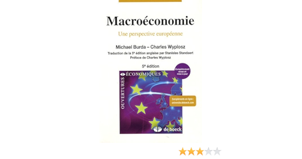 Amazon Fr Macroeconomie Une Perspective Europeenne Burda Michael Wyplosz Charles Livres